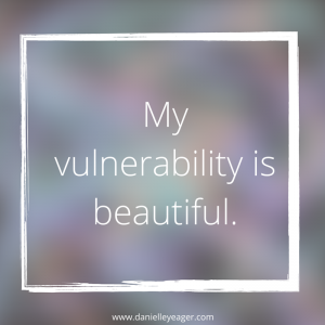 vulnerability is beautiful
