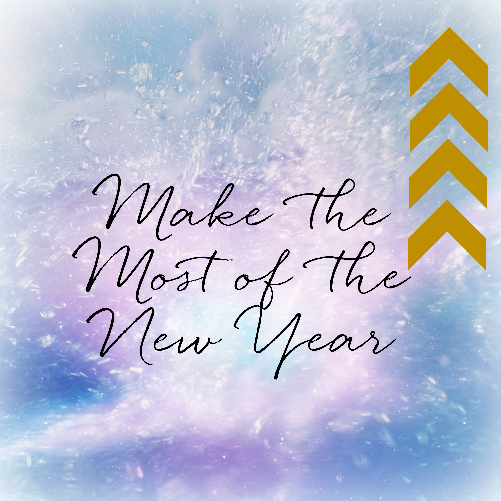 Make the Most of the New Year